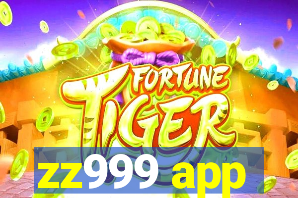 zz999 app